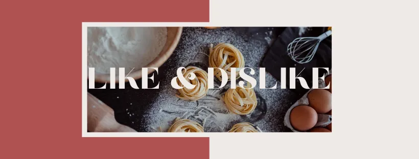 Like & Dislike ในการพูดถึงความชอบ และการให้ข้อมูลเกี่ยวกับตนเอง