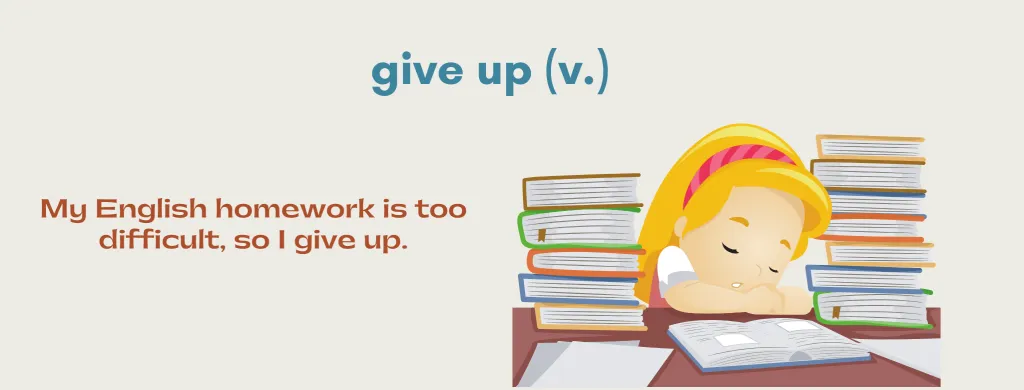give up