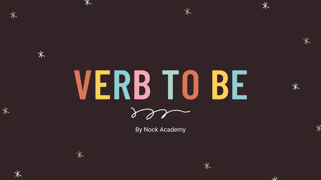 Verb to Be : พื้นฐานสำคัญในภาษาอังกฤษ