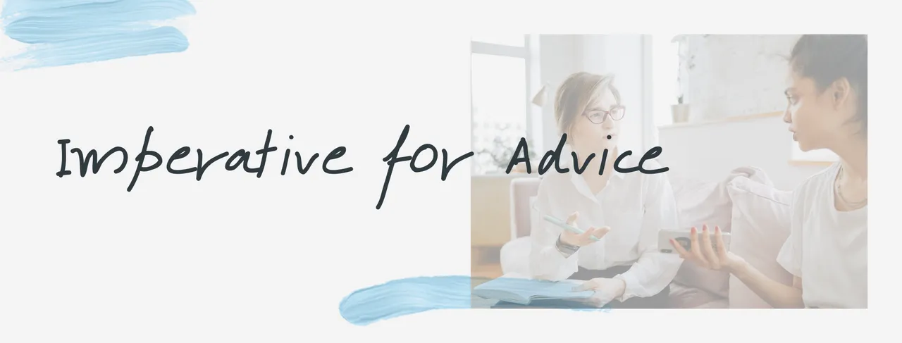 Imperative for Advice: การให้คำแนะนำ