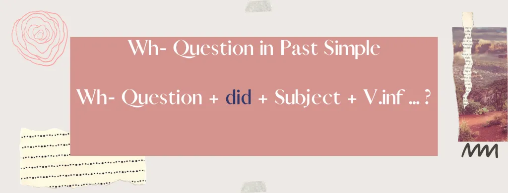 wh question past simple