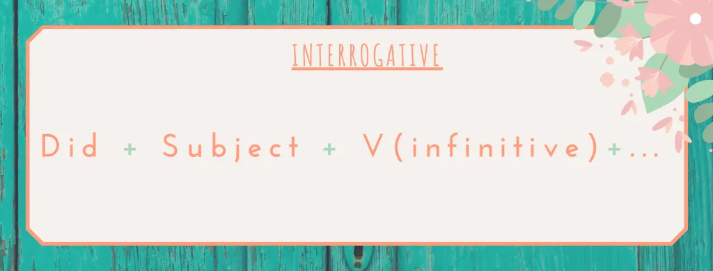 interrogative past simple