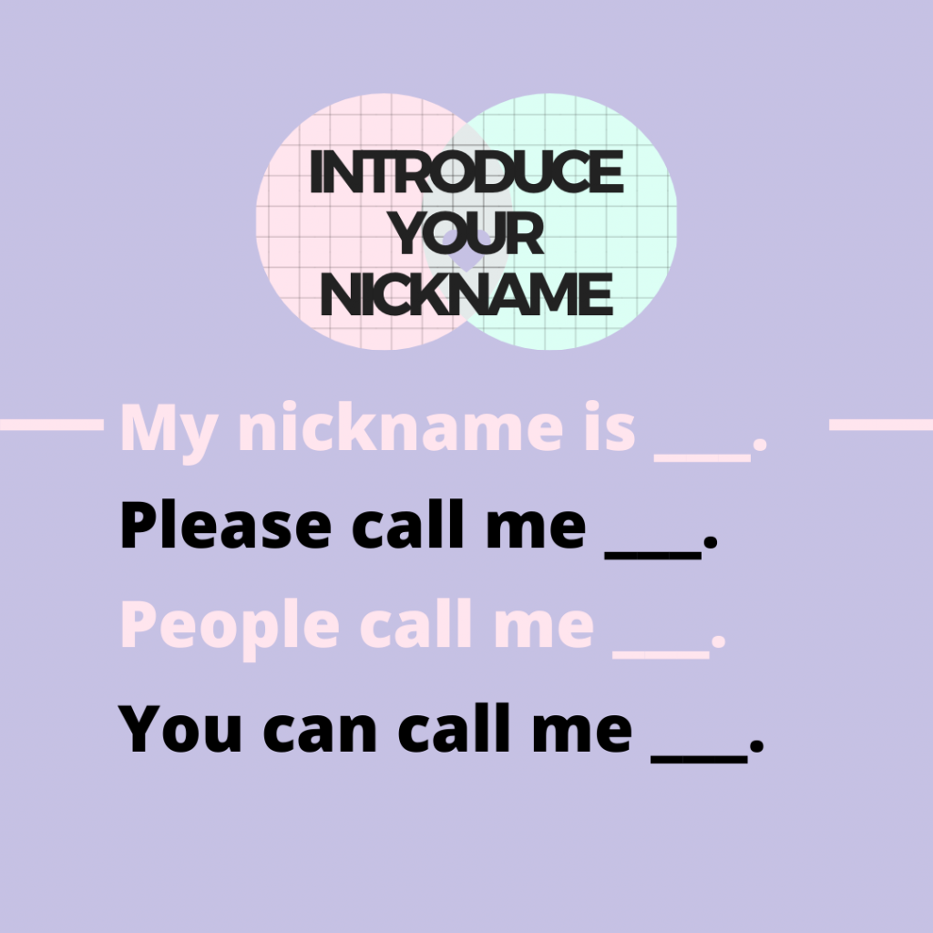 introduce nickname